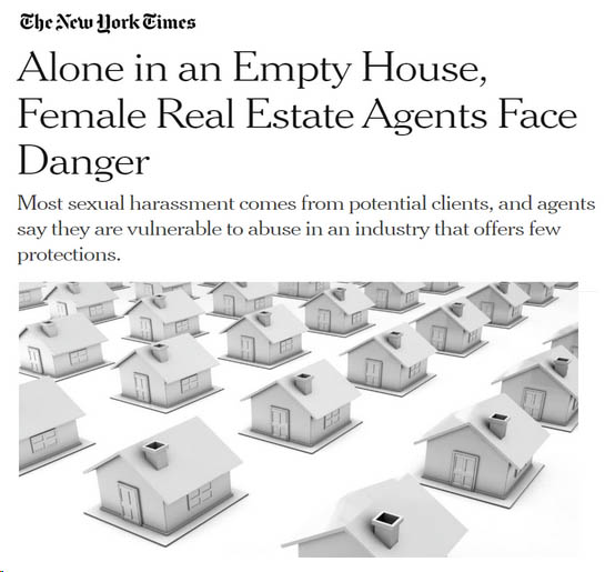 New York Times article discusses dangers real estate agent face in empty homes