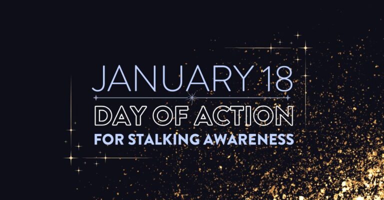 January 18 Day of Action for Stalking Awareness