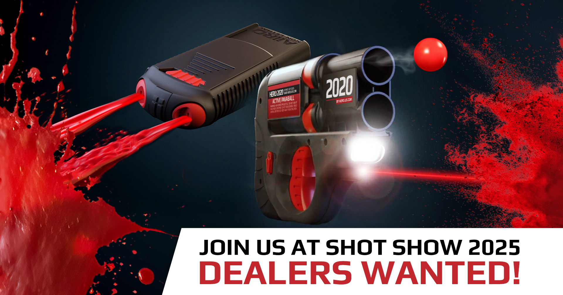 HERO 2020 and AIIRO firing non-lethal irritant followed by the text "Join us at Shot Show 2025! Dealers wanted"